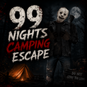 99 Nights Camping Escape