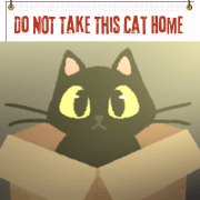 Do NOT Take This Cat Home