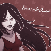 Dress Me Down