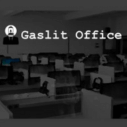 Gaslit Office