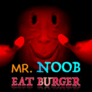 Mr Noob Eat Burger