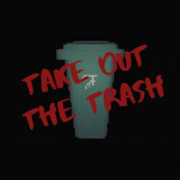 Take Out the Trash