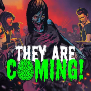 They Are Coming